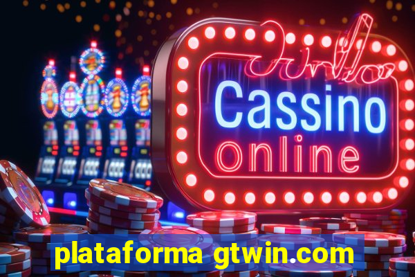 plataforma gtwin.com